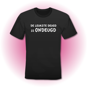 T-Shirt zwart 'DE LEUKSTE DEUGD IS ONDEUGD'